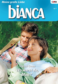 Wo warst du, Matt? - CRYSTAL GREEN - E-Book