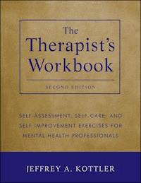 The Therapist's Workbook - Jeffrey A. Kottler - E-Book