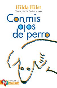 Con mis ojos de perro - Hilda Hilst - E-Book