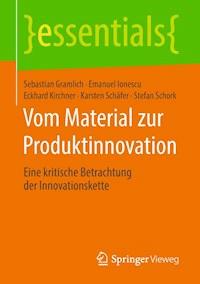 Vom Material zur Produktinnovation - Sebastian Gramlich - E-Book