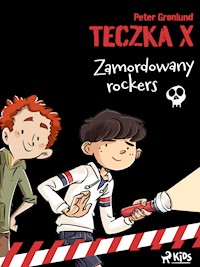 Teczka X - Zamordowany rockers - Peter Grønlund - E-Book