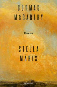 Stella Maris - Cormac McCarthy - E-Book