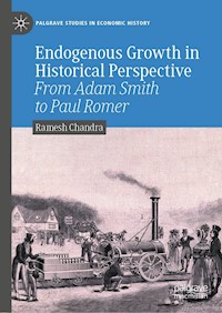 Endogenous Growth in Historical Perspective - Ramesh Chandra - E-Book