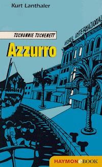 Azzurro - Kurt Lanthaler - E-Book