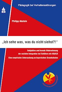 "Ich sehe was, was du nicht siehst?!" - Philipp Abelein - E-Book