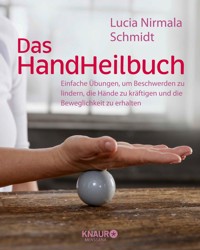 Das HandHeilbuch - Lucia Schmidt - E-Book