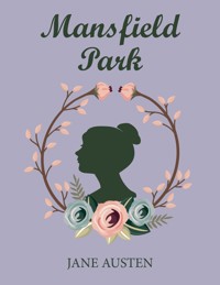 Mansfield Park - Jane Austen. - E-Book