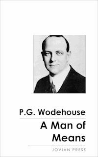A Man of Means - P. G. Wodehouse - E-Book