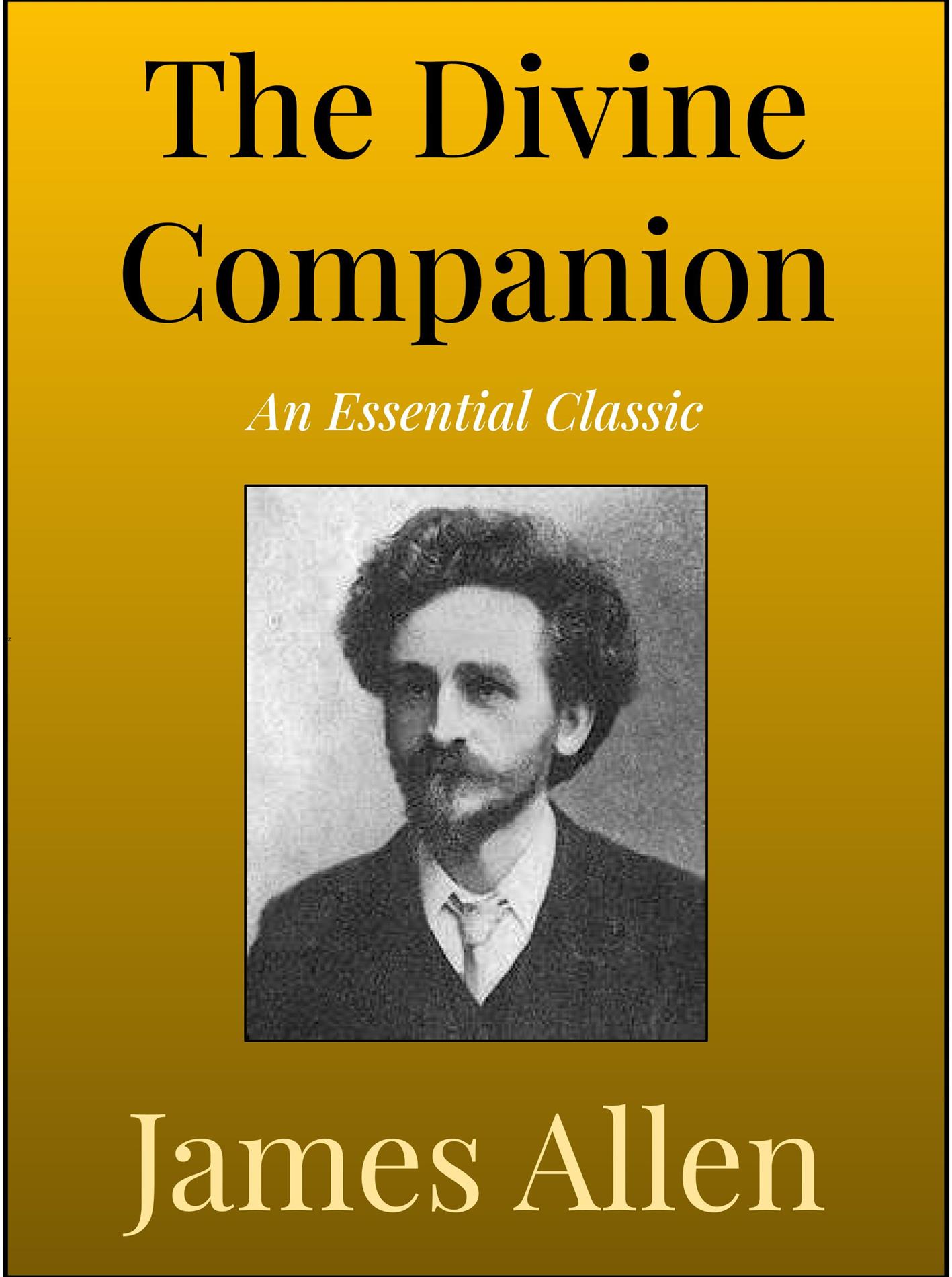 The Divine Companion - James Allen - E-Book