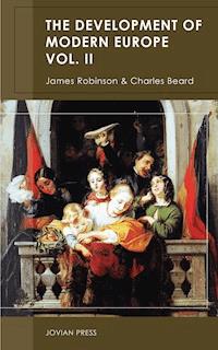 The Development of Modern Europe Volume II - James Robinson - E-Book