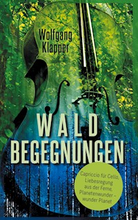 Waldbegegnungen - Wolfgang Klapper - E-Book