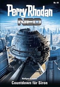 Perry Rhodan Neo 44: Countdown für Siron - Rüdiger Schäfer - E-Book + Hörbuch