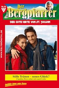 Stille Tränen – neues Glück? - Toni Waidacher - E-Book