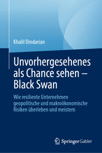 Unvorhergesehenes als Chance sehen – Black Swan - Khalil Dindarian - E-Book
