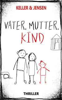 Vater, Mutter, Kind - Stina Jensen - E-Book