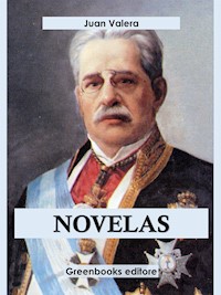Novelas - Juan Valera - E-Book