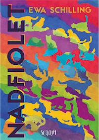 Nadfiolet - Ewa Schilling - E-Book