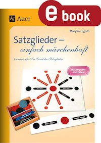 Satzglieder - einfach märchenhaft - Marylin Legniti - E-Book