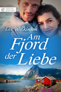 Am Fjord der Liebe - Lee Wilkinson - E-Book