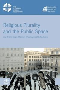 Religious Plurality and the Public Space -  - E-Book