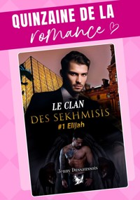Le clan des Sekhmisis - Jenny Dussaussois - E-Book
