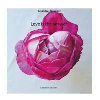 Love is the answer - Susa Mays-Riesinger - E-Book