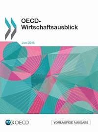 OECD-Wirtschaftsausblick -  - E-Book