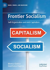 Frontier Socialism - Monica Quirico - E-Book