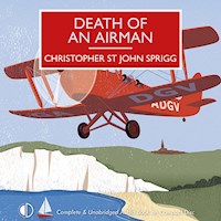 Death of an Airman - Christopher St. John Sprigg - Hörbuch
