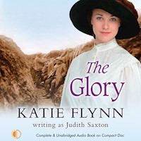The Glory - Katie Flynn writing as Judith Saxton - Hörbuch