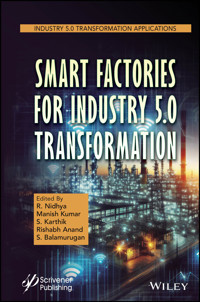 Smart Factories for Industry 5.0 Transformation -  - E-Book
