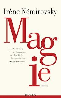 Magie - Irène Némirovsky - kostenlos E-Book