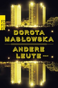 Andere Leute - Dorota Maslowska - E-Book