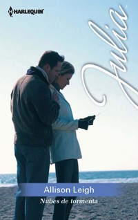 Nubes de tormenta - Allison Leigh - E-Book