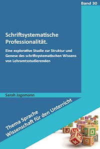 Schriftsystematische Professionalität - Sarah Jagemann - E-Book