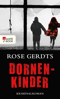 Dornenkinder - Rose Gerdts - E-Book