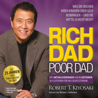 Rich Dad Poor Dad - Robert T. Kiyosaki - E-Book
