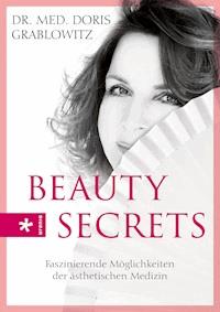 Beauty Secrets - Doris Grablowitz - E-Book