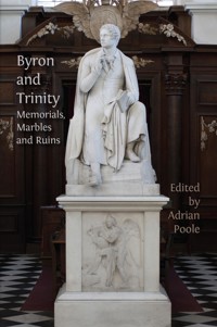 Byron and Trinity - Adrian Poole - E-Book