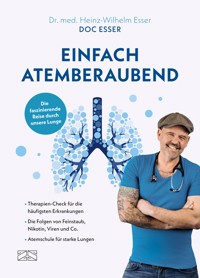Einfach atemberaubend - Heinz-Wilhelm Esser - E-Book