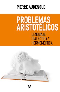 Problemas aristotélicos - Pierre Aubenque - E-Book