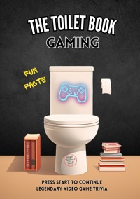 Das Toiletten Buch - Gaming - Niels Kreyer - E-Book