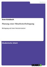 Planung einer Mitarbeiterbefragung - Sven Kotzbach - E-Book