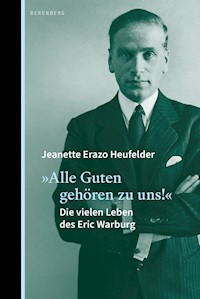 »Alle Guten gehören zu uns!« - Jeanette Erazo Heufelder - E-Book