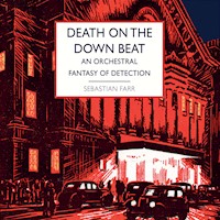 Death on the Down Beat - Sebastian Farr - Hörbuch