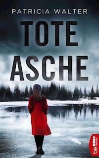 Tote Asche - Patricia Walter - E-Book + Hörbuch