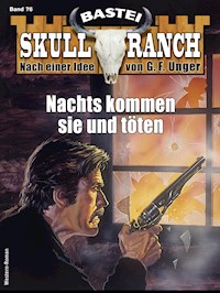 Skull-Ranch 76 - E. B. Millett - E-Book