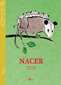 Nacer - Paulina Jara - E-Book