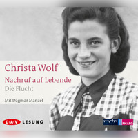 Nachruf auf Lebende - Christa Wolf - Hörbuch