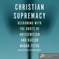 Christian Supremacy - Magda Teter - Hörbuch
